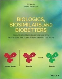 bokomslag Biologics, Biosimilars, and Biobetters