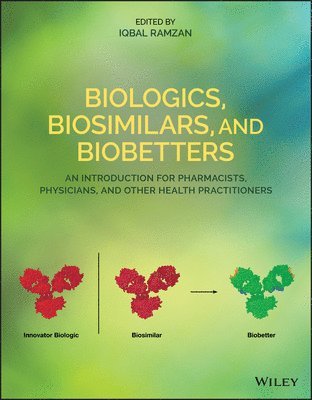 bokomslag Biologics, Biosimilars, and Biobetters