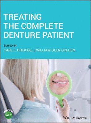 Treating the Complete Denture Patient 1