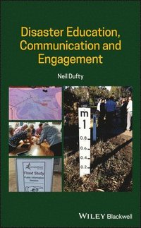 bokomslag Disaster Education, Communication and Engagement