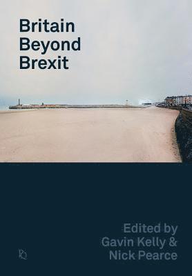 bokomslag Britain Beyond Brexit