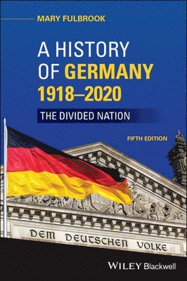 bokomslag A History of Germany 1918 - 2020