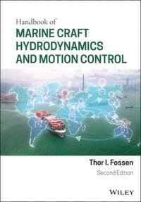 bokomslag Handbook of Marine Craft Hydrodynamics and Motion Control