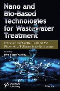 bokomslag Nano and Bio-Based Technologies for Wastewater Treatment