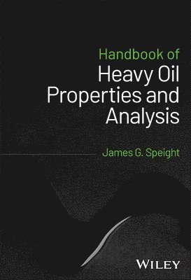 bokomslag Handbook of Heavy Oil Properties and Analysis