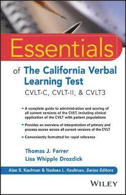 Thomas J. Farrer, Lisa W. Drozdick, Pearson Assessments) Drozdick, Lisa W. (Research Director, Thomas J Farrer, Lisa W Drozdick - Essentials of the California Verbal Learning Test, Häftad