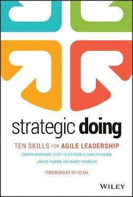 Edward Morrison, Scott Hutcheson, Elizabeth Nilsen, Janyce Fadden, Nancy Franklin - Strategic Doing, Inbunden