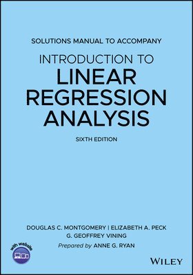 bokomslag Introduction to Linear Regression Analysis, 6e Solutions Manual