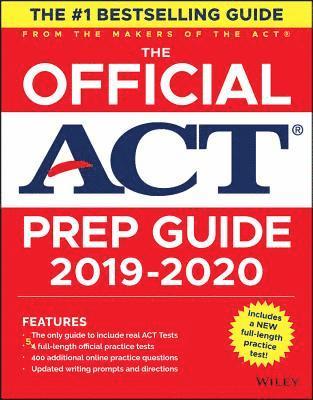 bokomslag The Official ACT Prep Guide 2019-2020, (Book + 5 Practice Tests + Bonus Online Content)