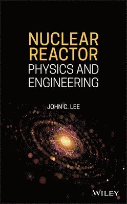 John C Lee - Lee, J: Nuclear Reactor, Inbunden