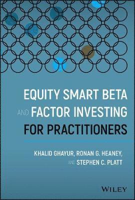 Equity Smart Beta and Factor Investing for Practitioners