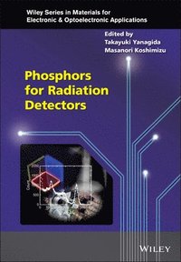 bokomslag Phosphors for Radiation Detectors