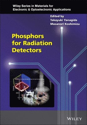 Phosphors for Radiation Detectors 1