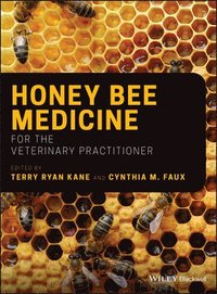 bokomslag Honey Bee Medicine for the Veterinary Practitioner