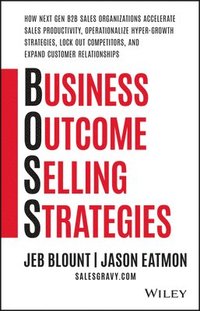 bokomslag Business Outcome Selling Strategies
