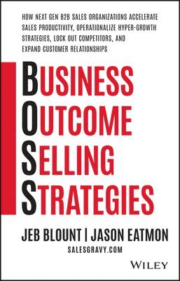 bokomslag Business Outcome Selling Strategies