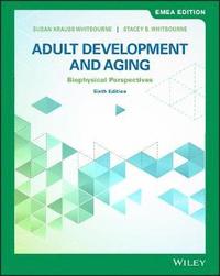 bokomslag Adult Development and Aging: Biopsychosocial Perspectives