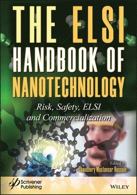 Chaudhery Mustansar Hussain - ELSI Handbook of Nanotechnology, Inbunden