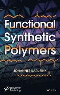 bokomslag Functional Synthetic Polymers