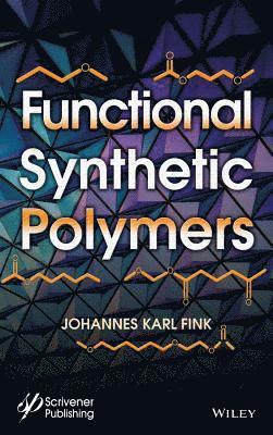 bokomslag Functional Synthetic Polymers