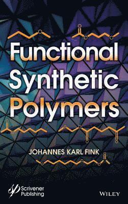 Functional Synthetic Polymers 1