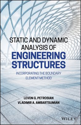 bokomslag Static and Dynamic Analysis of Engineering Structures