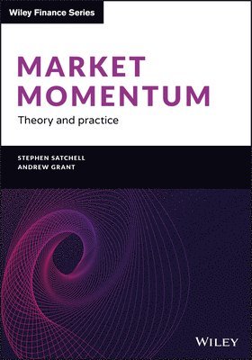 Stephen Satchell, Andrew Grant - Market Momentum, Inbunden