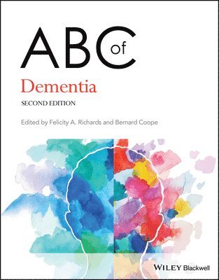 Bernard Coope, Bernard Coope, Felicity A. Richards - ABC of Dementia, Häftad