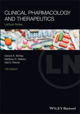 Gerard A. McKay, Matthew R. Walters, Neil D. Ritchie - Clinical Pharmacology and Therapeutics, Häftad