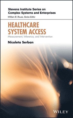 Nicoleta Serban - Healthcare System Access, Inbunden
