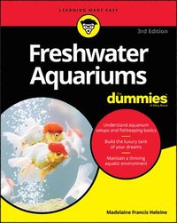 bokomslag Freshwater Aquariums For Dummies