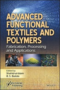 bokomslag Advanced Functional Textiles and Polymers