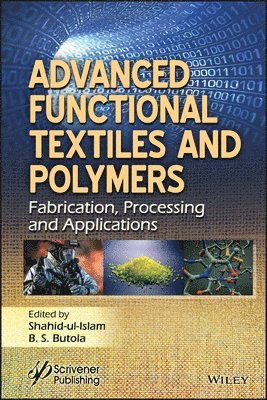 Advanced Functional Textiles and Polymers 1