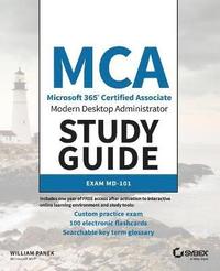 bokomslag MCA Modern Desktop Administrator Study Guide