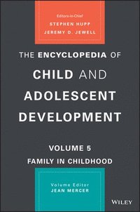 bokomslag The Encyclopedia of Child and Adolescent Development