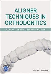 bokomslag Aligner Techniques in Orthodontics