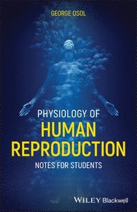bokomslag Physiology of Human Reproduction