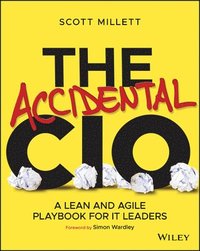bokomslag The Accidental CIO
