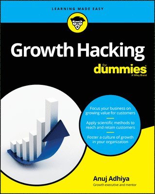 Anuj Adhiya - Growth Hacking For Dummies, Häftad