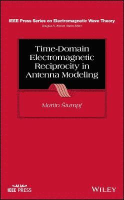 Time-Domain Electromagnetic Reciprocity in Antenna Modeling 1