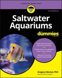 bokomslag Saltwater Aquariums For Dummies