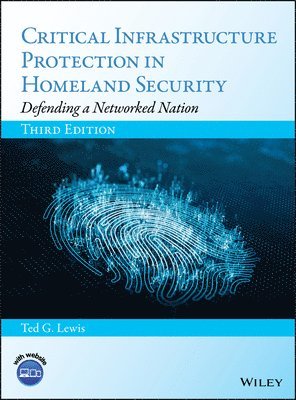 Critical Infrastructure Protection in Homeland Security 1