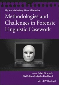 bokomslag Methodologies and Challenges in Forensic Linguistic Casework