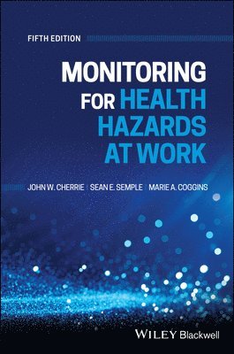 Monitoring for Health Hazards at Work 1