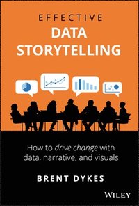 bokomslag Effective Data Storytelling