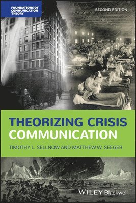 bokomslag Theorizing Crisis Communication