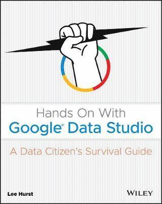 bokomslag Hands On With Google Data Studio