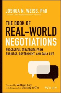 bokomslag The Book of Real-World Negotiations