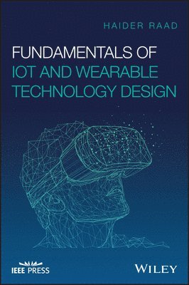 Fundamentals of IoT and Wearable Technology Design 1