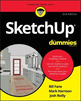 Bill Fane, Mark Harrison, Josh Reilly - SketchUp For Dummies, Häftad